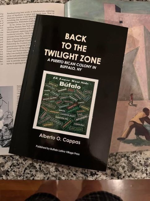 Back to the Twilight Zone, a Puerto Rican Colony in Buffalo, NY