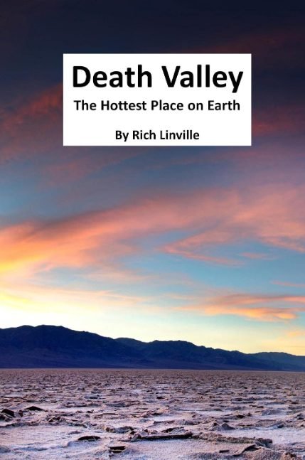 Death Valley: The Hottest Place on Earth