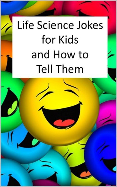 Life Science Jokes for Kids and How to Tell Them