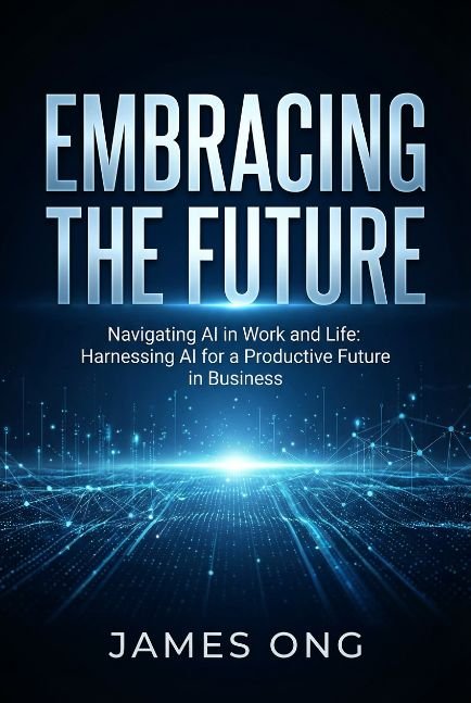 Embracing the Future: Navigating AI in Work and Life