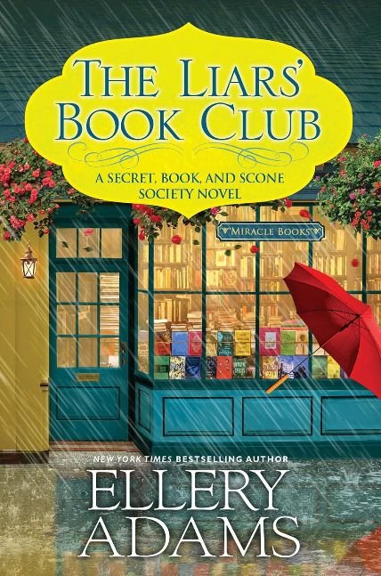 The Liars' Book Club (A Secret, Book, and Scone Society Novel 9)