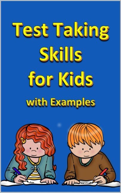 Test Taking Skills for Kids with Examples