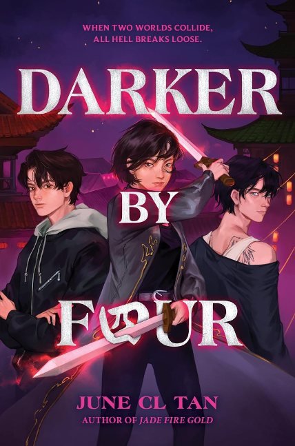 Darker by Four: A Dark YA Fantasy That Combines Romance, Magic, and Chinese Diaspora Folklore