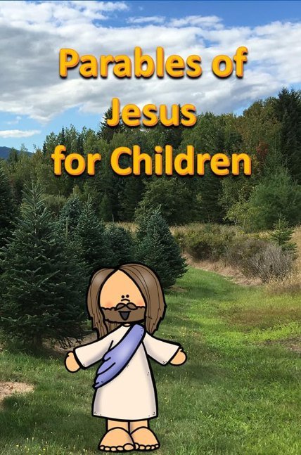 Parables of Jesus for Children