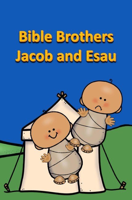 Bible Brothers Jacob and Esau