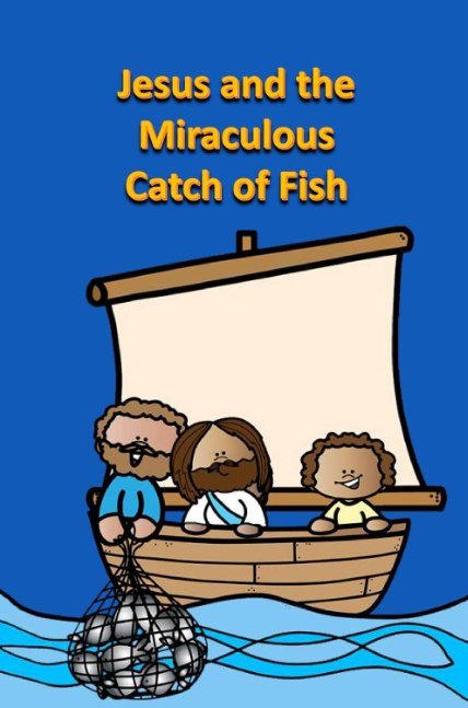 Jesus and the Miraculous Catch of Fish (Bible for Children
