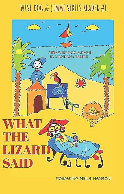 What the Lizard Said